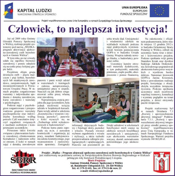 Człowiek , to najlepsza inwestycja !